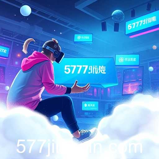 The Rise of 577jili: A New Era in Online Gaming